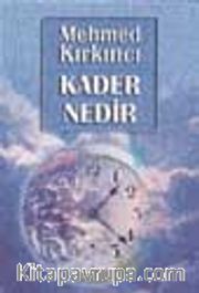 Kader Nedir