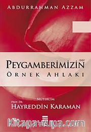 Peygamberimizin Örnek Ahlakı