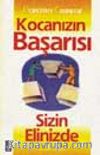 Kocanızın Başarısı Sizin Elinizde