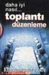 Toplantı Düzenleme