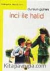 İnci İle Halid