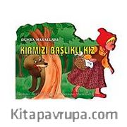 Kırmızı Başlıklı Kız / Dünya Masalları