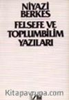 Felsefe Ve Toplumbilim Yazıları
