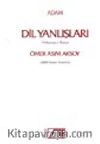 Dil Yanlışları (2000 Sözün Eleştirisi)