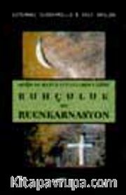 Ruhçuluk Ve Reenkarnasyon