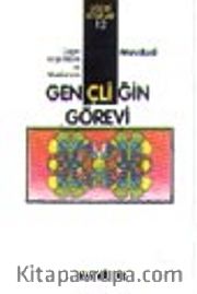Müslüman Gençliğin Görevi