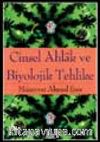 Cinsel Ahlak Ve Biyolojik Tehlike