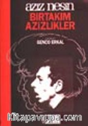 Bir Takım Azizlikler