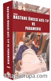 Hastane Öncesi Acil Tıp ve Paramedik