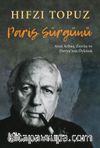 Paris Sürgünü & Avni Arbaş, Zerrin ve Derya’nın Öyküsü
