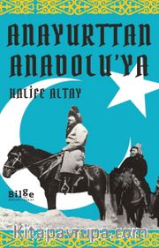 Anayurttan Anadolu’ya