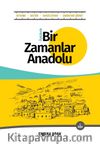 Bir Zamanlar Anadolu