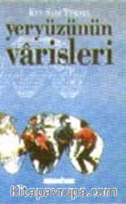 Yeryüzünün Varisleri