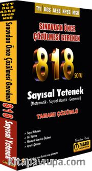 DGS TYT ALES Sınavdan Önce Çözülmesi Gereken 818 Sayısal Soru Bankası