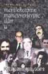 Memleketimin Münevverlerine Dair