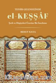 Tefsir Geleneğinde El-Keşşaf