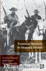 Transvaal Meselesi ve Osmanlı Devleti