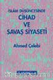 İslam Düşüncesinde Cihad ve Savaş Siyaseti