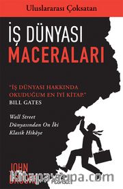 İş Dünyası Maceraları: Wall Street Dünyasından On İki Klasik Hikaye
