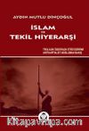 İslam ve Tekil Hiyerarşi
