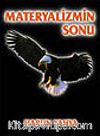 Materyalizmin Sonu