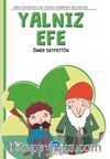 Yalnız Efe / 4. Sınıf 100 Temel Eserden Seçmeler Set 1