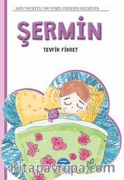 Şermin / 4. Sınıf 100 Temel Eserden Seçmeler Set 1