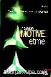 İnsanları Motive Etme