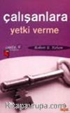 Çalışanlara Yetki Verme