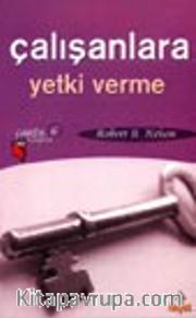 Çalışanlara Yetki Verme