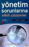 Yönetim Sorunlarına Etkili Çözümler
