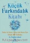 Küçük Farkındalık Kitabı (Fleksi Kapak)