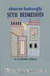 Simavne Kadısıoğlu Şeyh Bedreddin