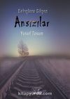 Bakışlara Düşen Ansızılar