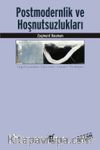 Postmodernlik ve Hoşnutsuzlukları