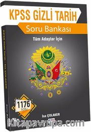 2018 KPSS Tüm Adaylar İçin Gizli Tarih Soru Bankası