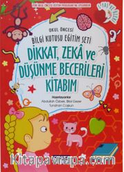 Dikkat Zeka ve Düşünme Becerileri Kitabım