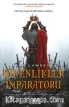 Dikenlikler İmparatoru / Parçalanmış İmparatorluk Serisi 3