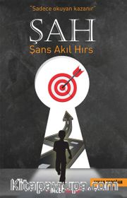 Şah <br /> Şans Akıl Hırs