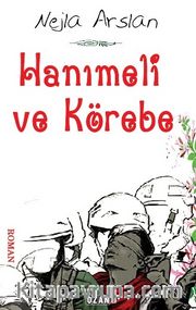 Hanımeli ve Körebe