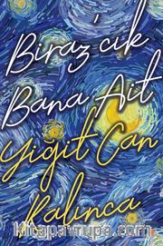 Biraz'cık Bana Ait