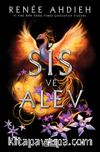 Sis ve Alev (Ciltli)