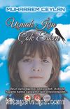 Uçmak İçin Çok Erken