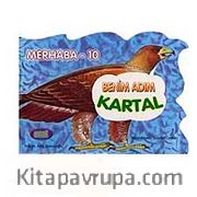 Bemim Adım Kartal / Merhaba - 10