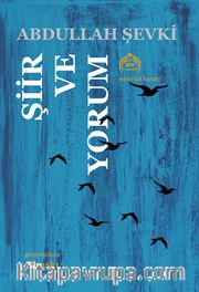 Şiir ve Yorum