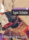 Sanatın Büyük Ustaları 12 / Egon Schiele