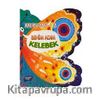 Benim Adım Kelebek / Merhaba - 2