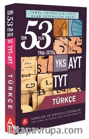 YKS AYT TYT Türkçe Son 53 Yılın Çıkmış Soruları ve Ayrıntılı Çözümleri