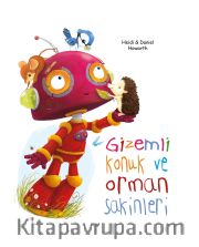 Gizemli Konuk ve Orman Sakinleri