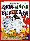 Zıpırmatik Bilmeceler